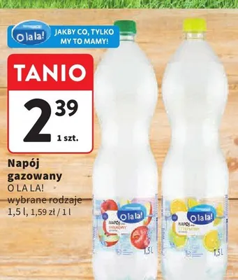 Napój gazowany O LA LA! promocja w Intermarche
