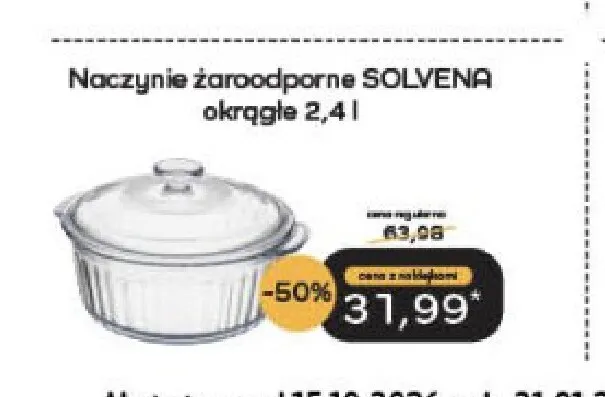 Naczynie żaroodporne Solvena okrągłe 2,4 l Galicja promocja w Delikatesy Centrum
