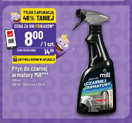 Płyn do czarnej armatury Mill promocja w POLOmarket