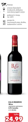 Wino B & G RESERVE czerwone wytrawne promocja w Kaufland