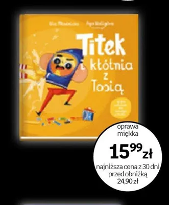 Książka dla dzieci Titek i kłótnia z Tosią Ilona Adamska Aga Wolańska promocja w Empik