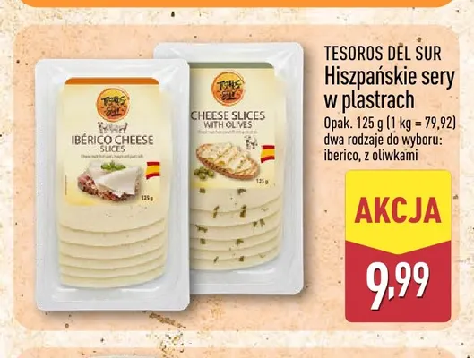 Hiszpański ser w plastrach iberico Tesoros del Sur promocja w Aldi