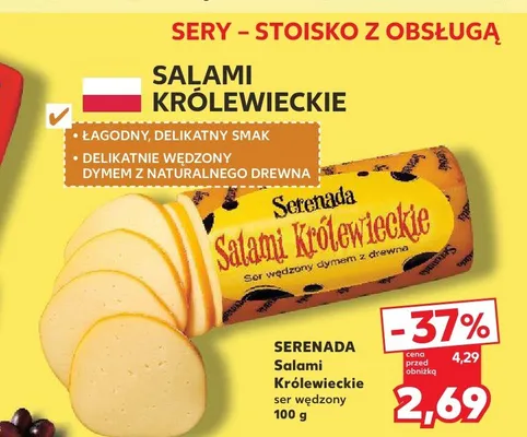 Ser wędzony Salami Królewskie Serenada promocja w Kaufland