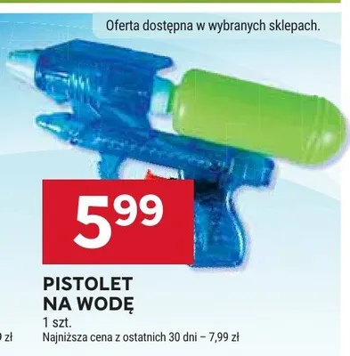 Pistolet na wodę promocja w Stokrotka