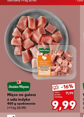 Mięso na gulasz z uda indyka Stoisko Mięsne promocja w Kaufland