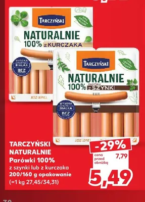Parówki 100% z szynki Tarczyński Naturalnie promocja w Kaufland