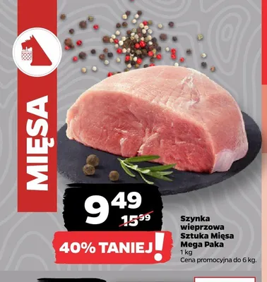 Szynka wieprzowa Sztuka Mięsa MEGA Paka promocja w Netto