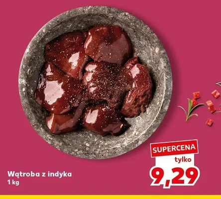 Wątroba z indyka promocja w Kaufland