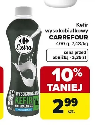 Kefir wysokobiałkowy Carrefour promocja w Carrefour Market