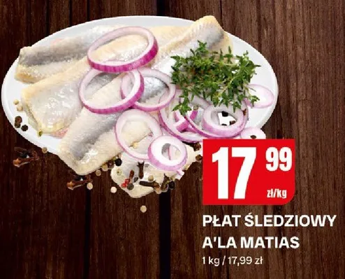 Płat śledziowy A'la Matjas promocja w Chorten