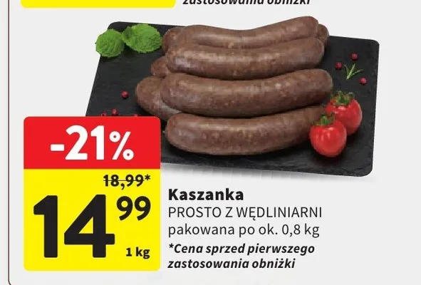 Kaszanka pakowana po ok. 0,8 kg promocja w Intermarche