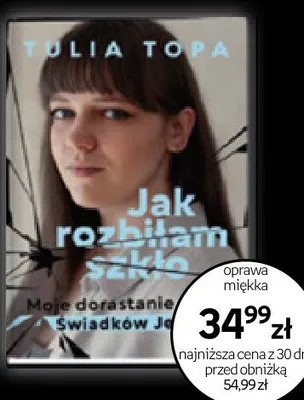 Książka Jak rozbijam szkło Tulia Topa oprawa miękka promocja w Empik