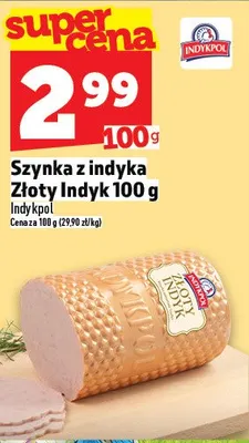 Szynka z indyka Złoty Indyk promocja w TOPAZ