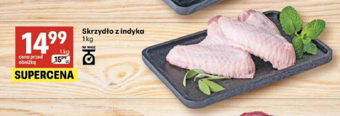 Skrzydło z indyka promocja w Delikatesy Centrum