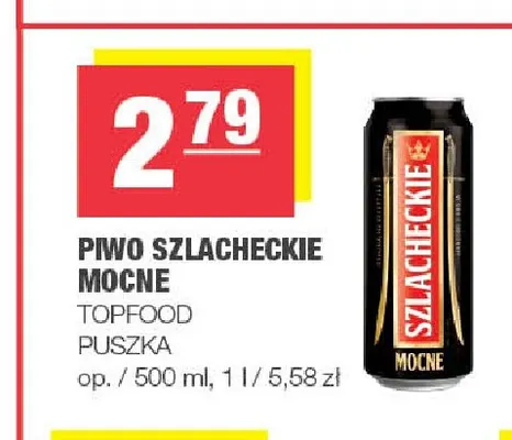 Piwo Szlacheckie Mocne promocja w SPAR