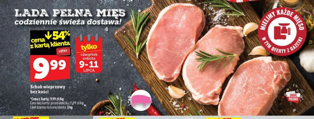 Schab wieprzowy bez kości promocja w TOPAZ