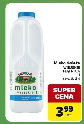 Mleko świeże Wiejskie Piątnica 2% promocja w Carrefour Express