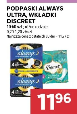 Podpaski Always Ultra, wkładki Discreet promocja w Stokrotka