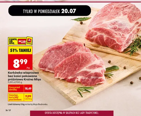 Karkówka wieprzowa bez kości pakowana próżniowo Kraina Mięs promocja w Biedronka