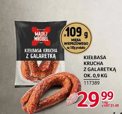 Kiełbasa krucha z galaretką Madej Wróbel promocja w Selgros