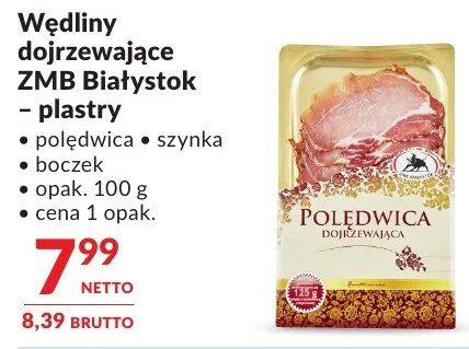 Wędliny dojrzewające ZMB Białystok - plastry polędwica + szynka + boczek promocja w Makro