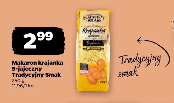 Makaron krajanka 5-jajeczny Tradycyjny Smak promocja w Netto