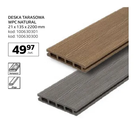 Deska tarasowa Wpc Natural promocja w Komfort