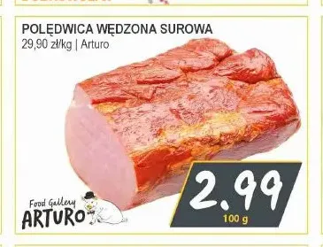 Polędwica wędzona surowa Arturo promocja w Słoneczko