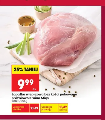 Łopatka wieprzowa bez kości pakowana próżniowo Kraina Mięs promocja w Biedronka