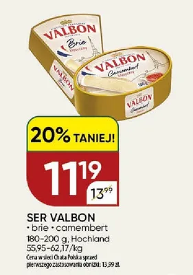 Ser Camembert Valbon promocja w Chata Polska