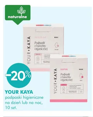 Podpaski higieniczne na noc Your Kaya promocja w Super-Pharm