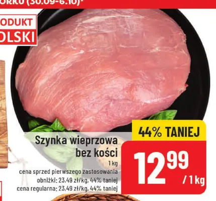 Szynka wieprzowa bez kości promocja w POLOmarket