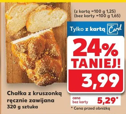 Chałka z kruszonką ręcznie zawijana promocja w Kaufland