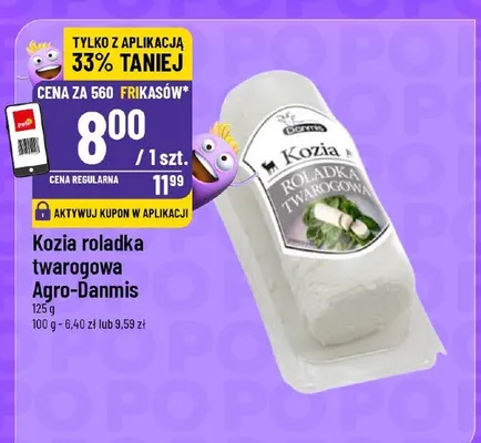 Kozia roladka twarogowa Agro-Danmis promocja w POLOmarket