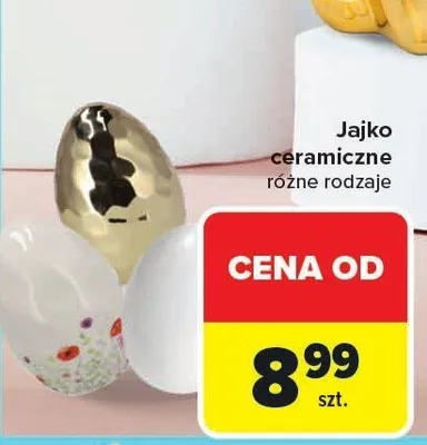 Jajko ceramiczne różne rodzaje promocja w Carrefour Market