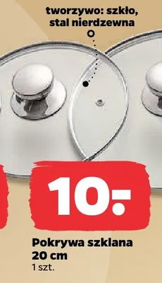 Pokrywa szklana 20 cm promocja w Netto