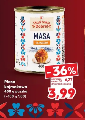 Masa kajmakowa Stąd takie Dobre! promocja w Kaufland
