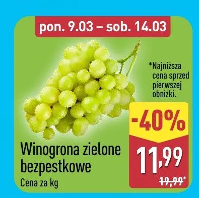 Winogrona zielone bezpestkowe promocja w Aldi