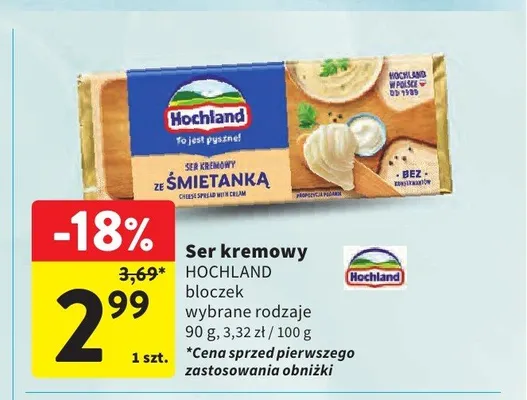 Ser kremowy Śmietanka bloczek Hochland promocja w Intermarche