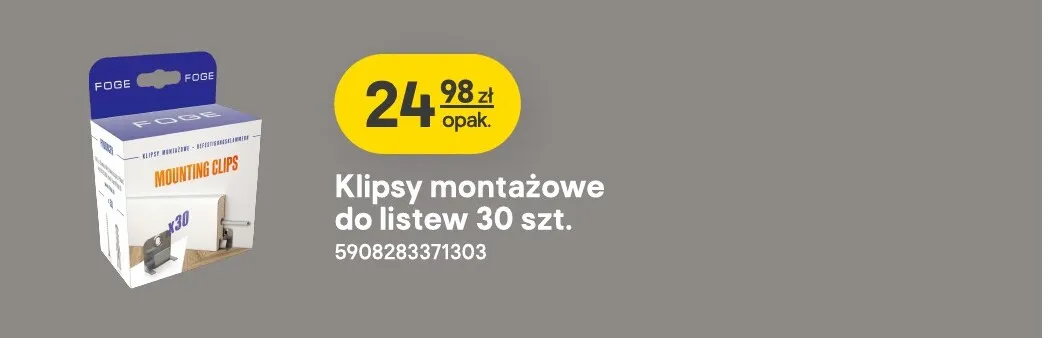 Klipsy montażowe do listew Foge 30 szt. promocja w Castorama
