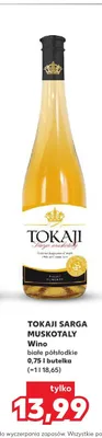 Wino białe półsłodkie Tokaji Sarga Muskotaly promocja w Kaufland