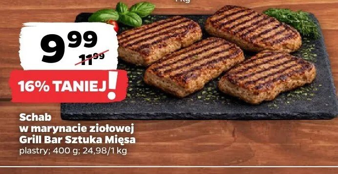 Schab w marynacie ziołowej w plastrach Grill Bar Sztuka Mięsa promocja w Netto