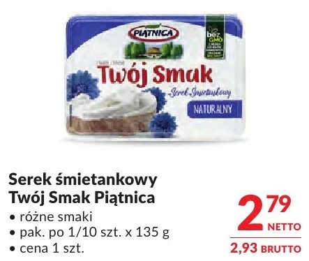 Serek śmietankowy Twój Smak Piątnica promocja w Makro