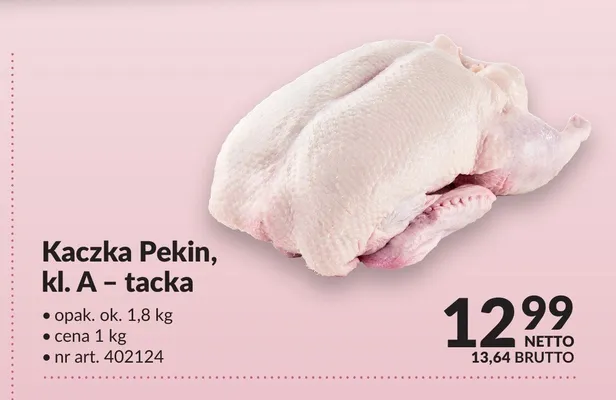 Kaczka Pekin kl. A tacka promocja w Makro