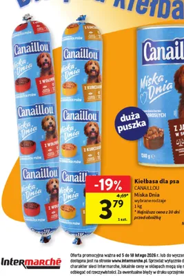 Kiełbasa dla psa CANAILLOU Miska Dnia wybrane rodzaje 1 kg promocja w Intermarche