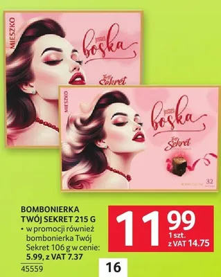 Bombonierka Twój Sekret 215 g - w promocji również bombonierka Twój Sekret 106 g w cenie: 5.99, z VAT 7.37 promocja w Selgros