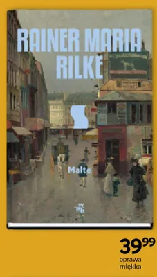 Książka Malte Rainer Maria Rilke oprawa miękka promocja w Empik