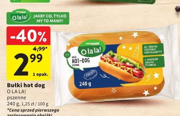 Bułki hot dog pszenne O la la! promocja w Intermarche