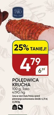 Polędwica krucha Tako promocja w Chata Polska