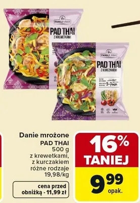 Danie mrożone Pad Thai z krewetkami, z kurczakiem różne rodzaje promocja w Carrefour